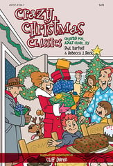 Crazy Christmas Classics SATB choral sheet music cover